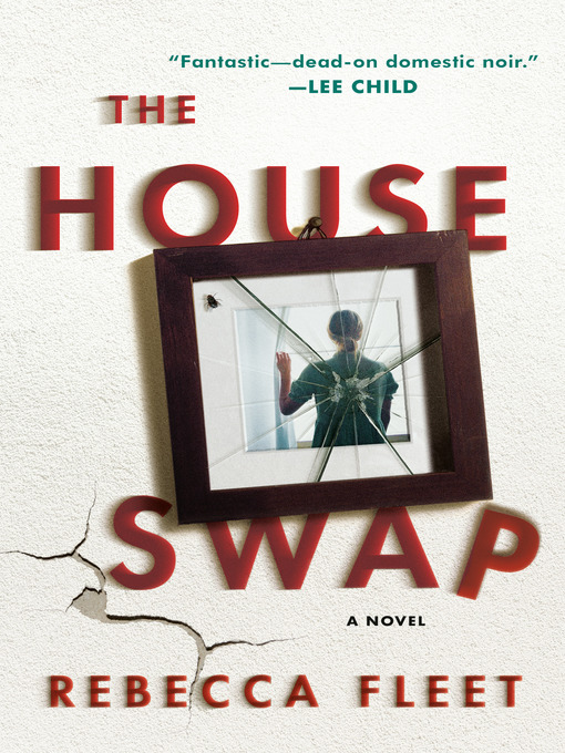 Title details for The House Swap by Rebecca Fleet - Available